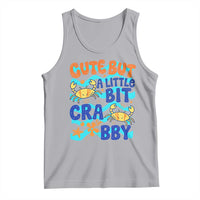 Cute But A Little Bit Crabby Tank Top Beach Crab Summer Vacation