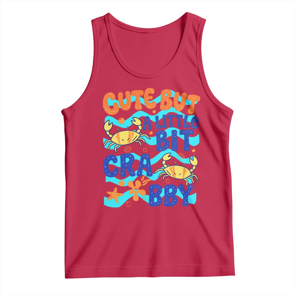 Cute But A Little Bit Crabby Tank Top Beach Crab Summer Vacation