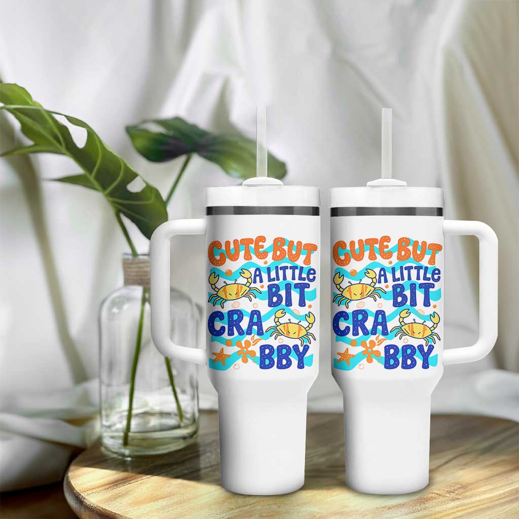 Cute But A Little Bit Crabby Tumbler With Handle Beach Crab Summer Vacation