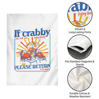 If Crabby Please Return To The Beach Garden Flag Funny Summer Crab