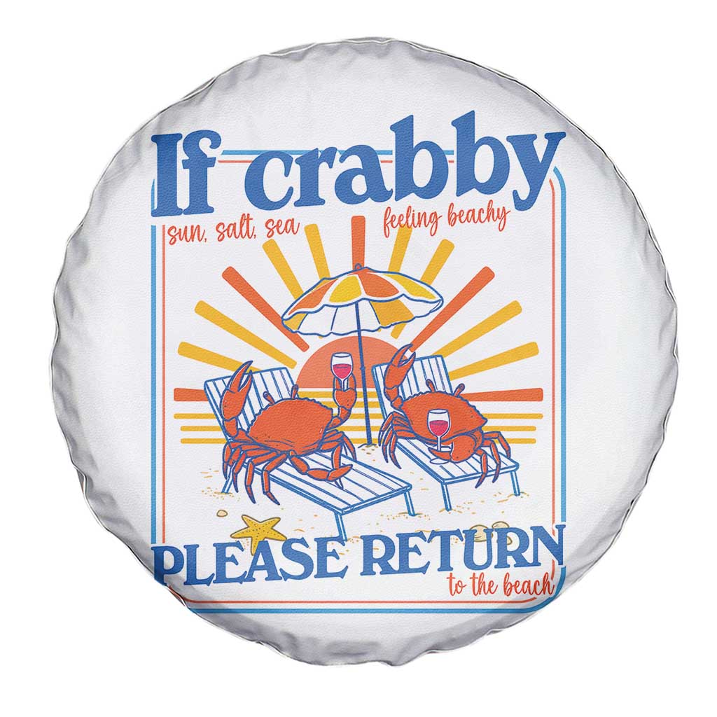 If Crabby Please Return To The Beach Spare Tire Cover Funny Summer Crab