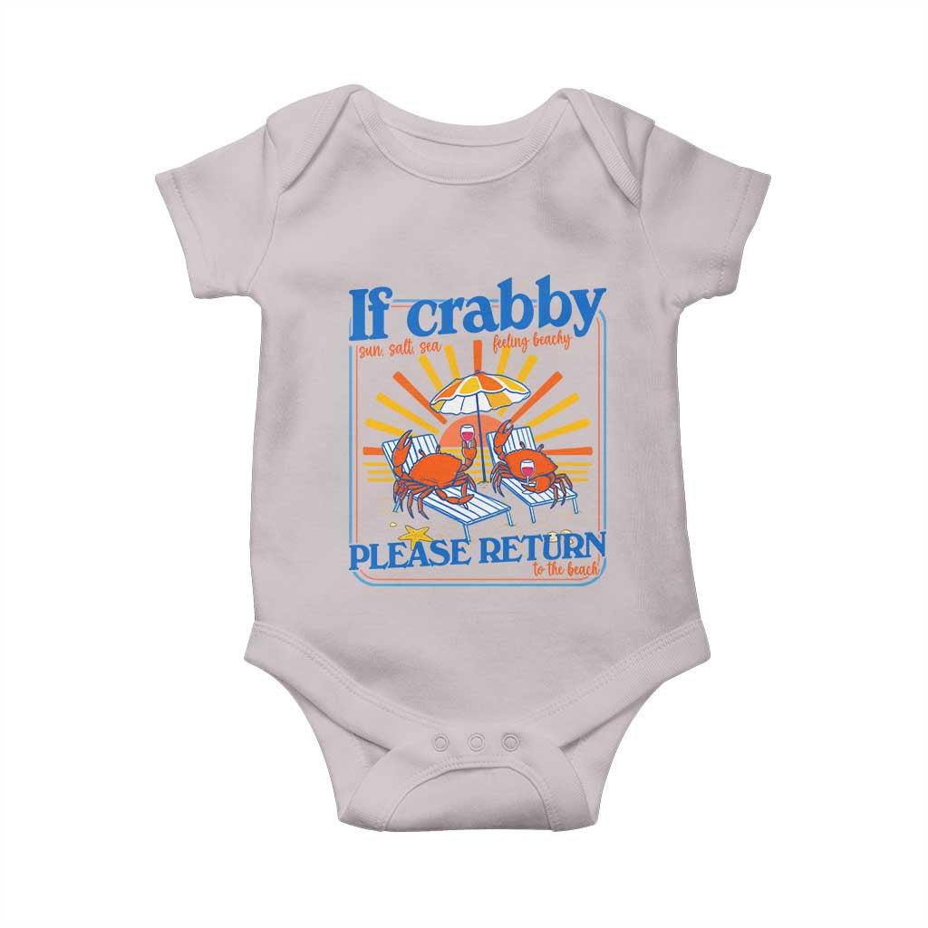 If Crabby Please Return To The Beach Baby Onesie Funny Summer Crab