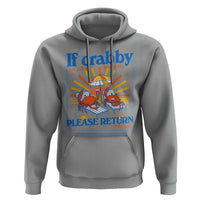 If Crabby Please Return To The Beach Hoodie Funny Summer Crab