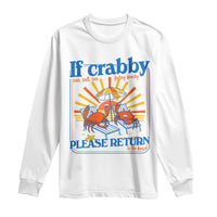 If Crabby Please Return To The Beach Long Sleeve Shirt Funny Summer Crab