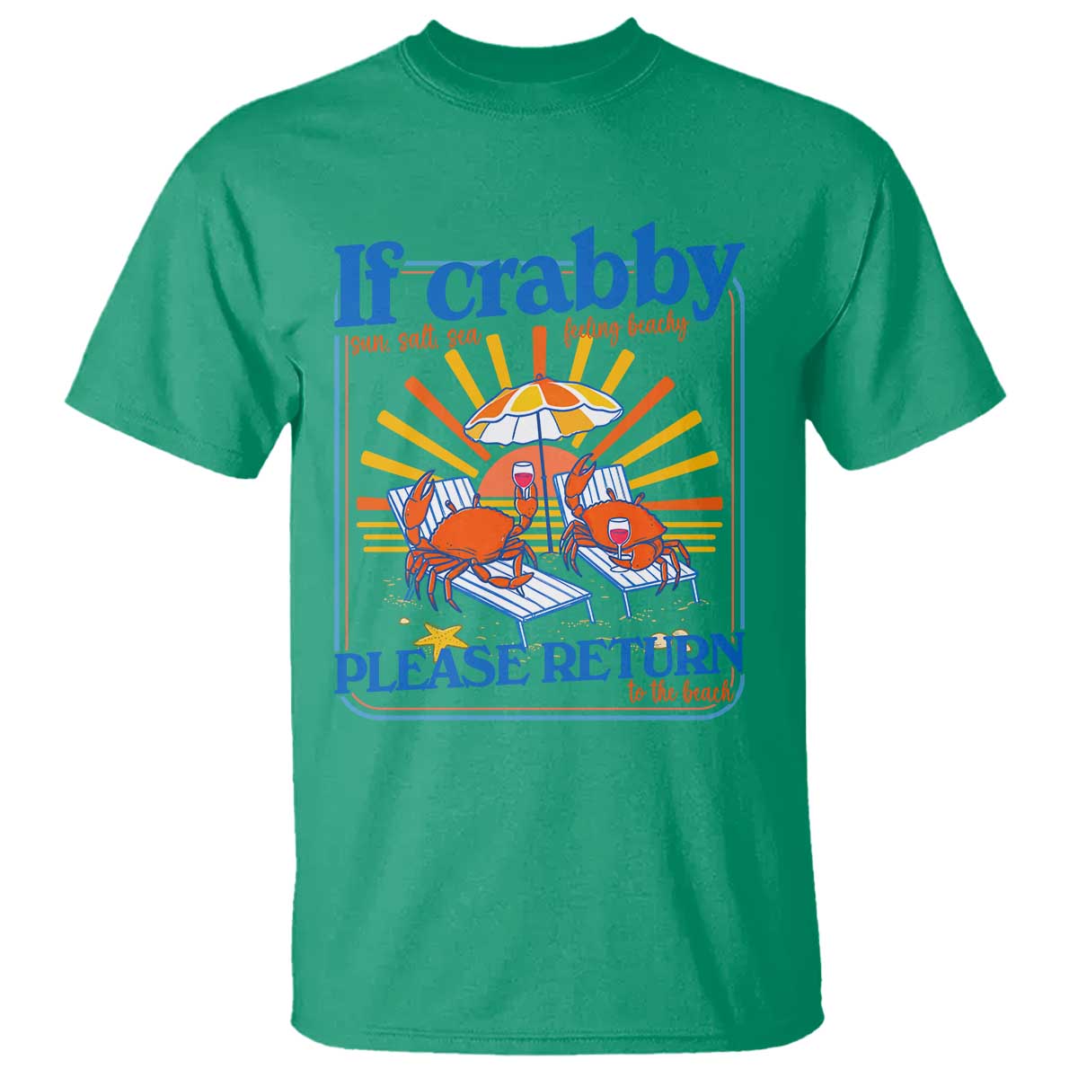 If Crabby Please Return To The Beach T Shirt Funny Summer Crab