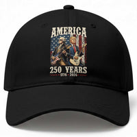 250 Years America Anniversary Baseball Cap Vintage President Playing Guitar 4th of July