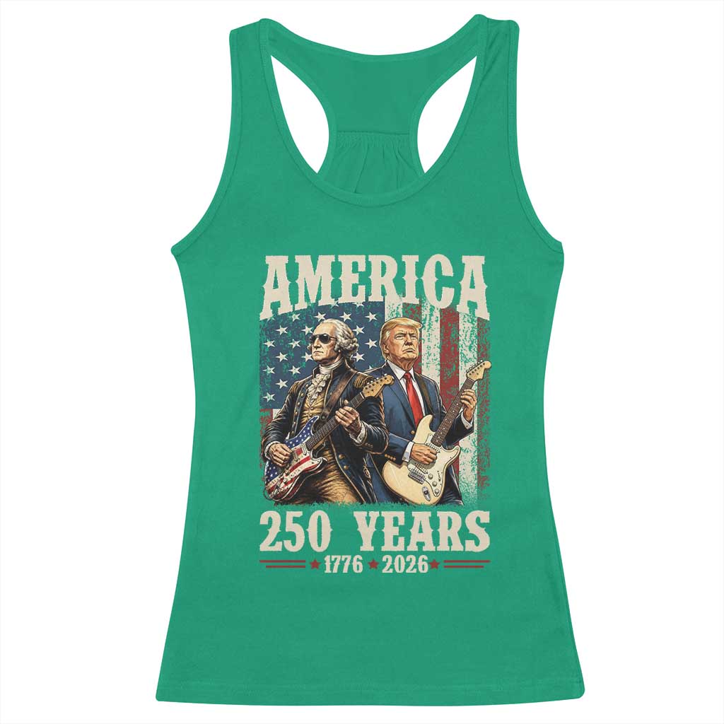 250 Years America Anniversary Racerback Tank Top Vintage President Playing Guitar 4th of July