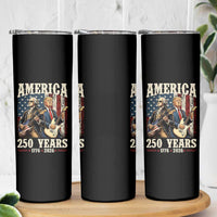 250 Years America Anniversary Skinny Tumbler Vintage President Playing Guitar 4th of July
