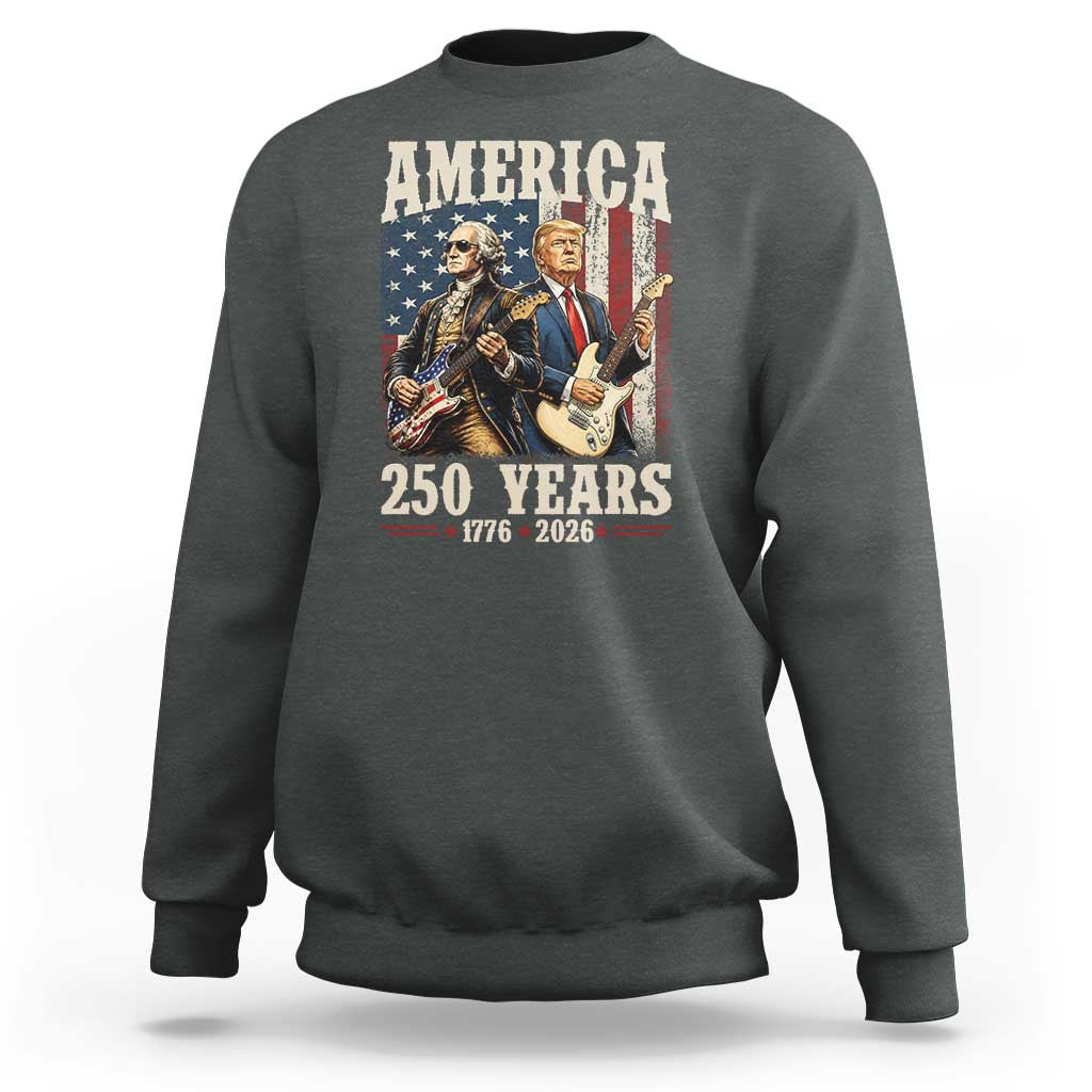 250 Years America Anniversary Sweatshirt Vintage President Playing Guitar 4th of July