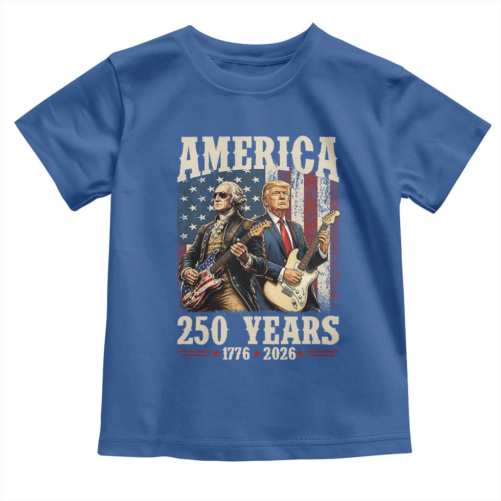 250 Years America Anniversary Toddler T Shirt Vintage President Playing Guitar 4th of July