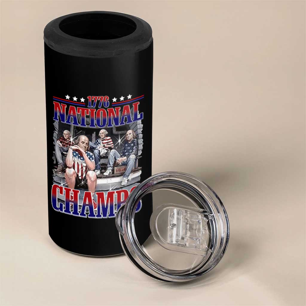 1776 National Champs 4 in 1 Can Cooler Tumbler Funny Founding Father USA 250th Anniversary