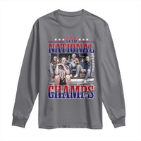1776 National Champs Long Sleeve Shirt Funny Founding Father USA 250th Anniversary