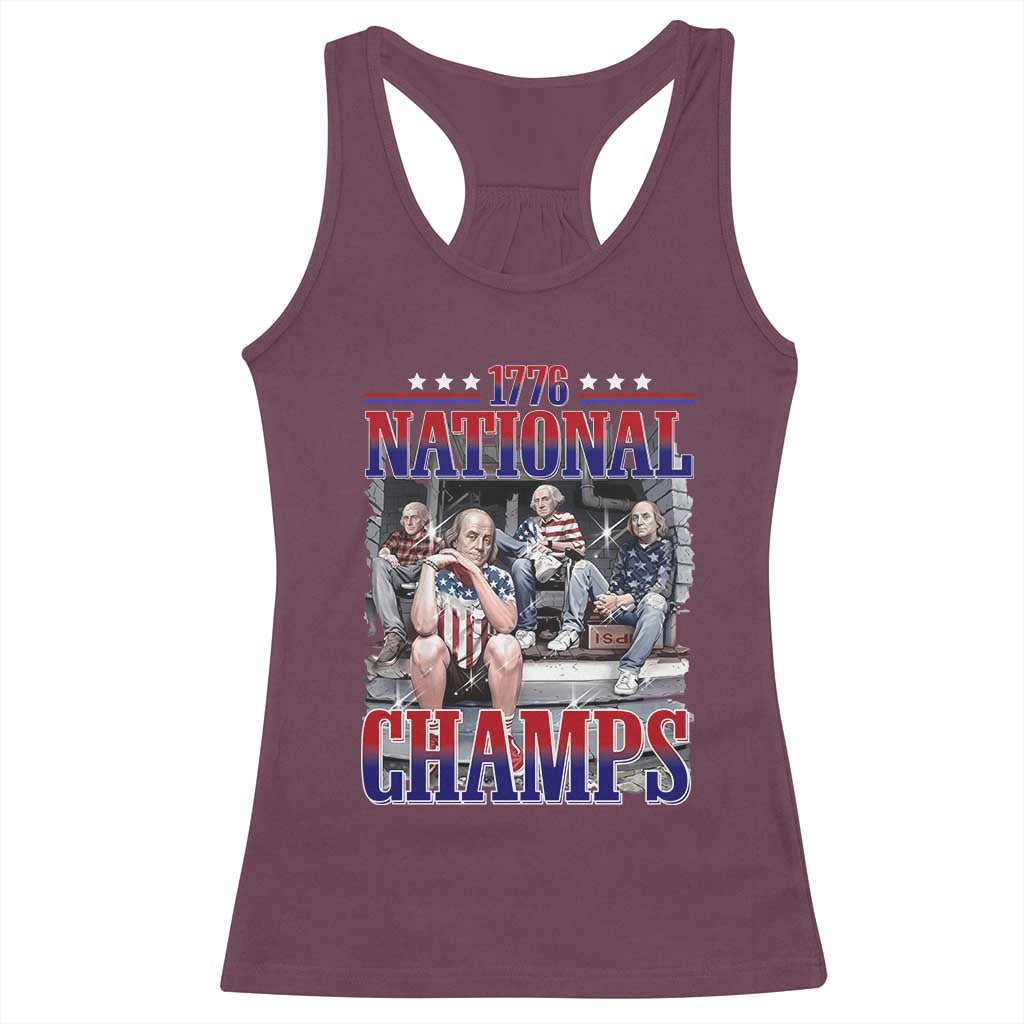 1776 National Champs Racerback Tank Top Funny Founding Father USA 250th Anniversary