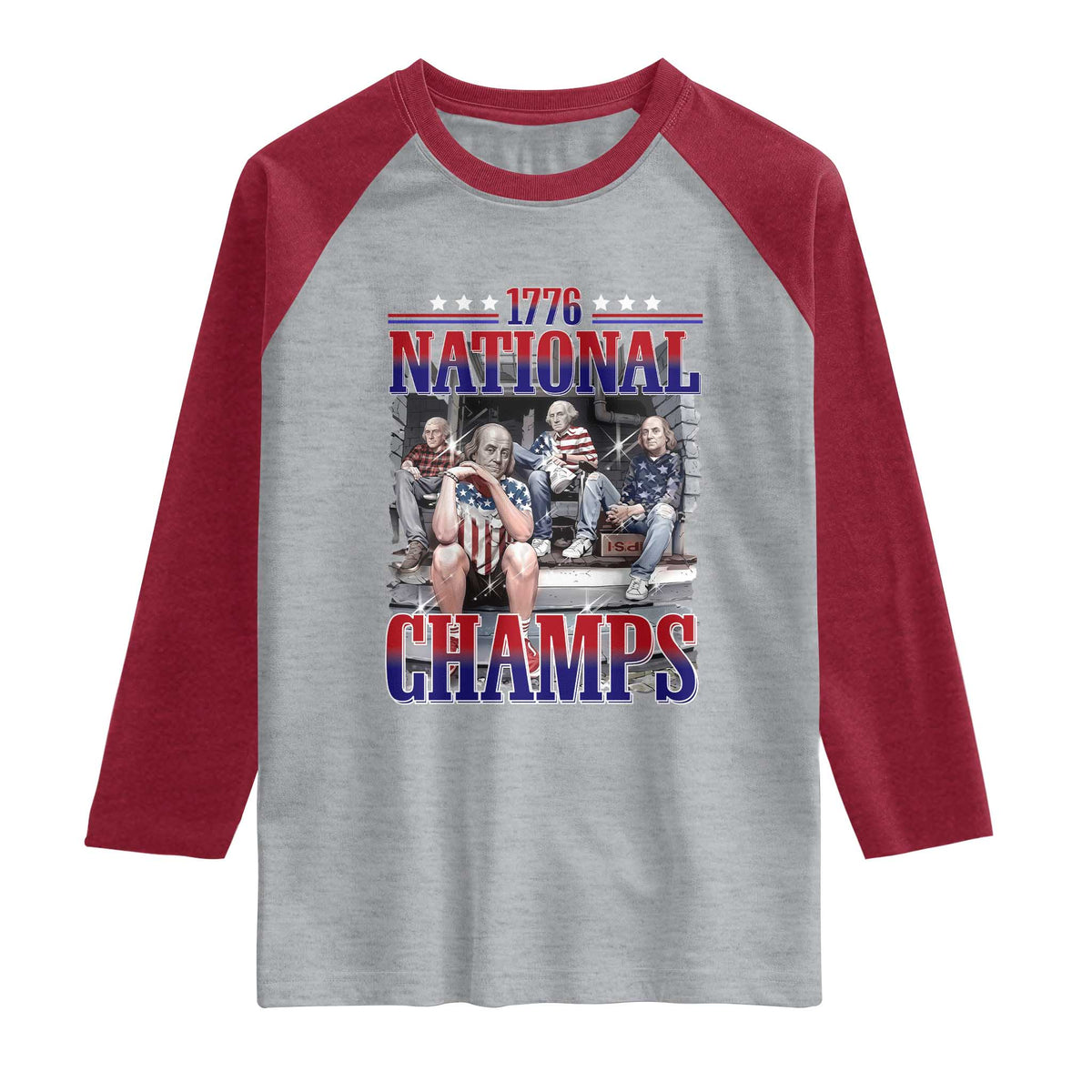 1776 National Champs Raglan Shirt Funny Founding Father USA 250th Anniversary