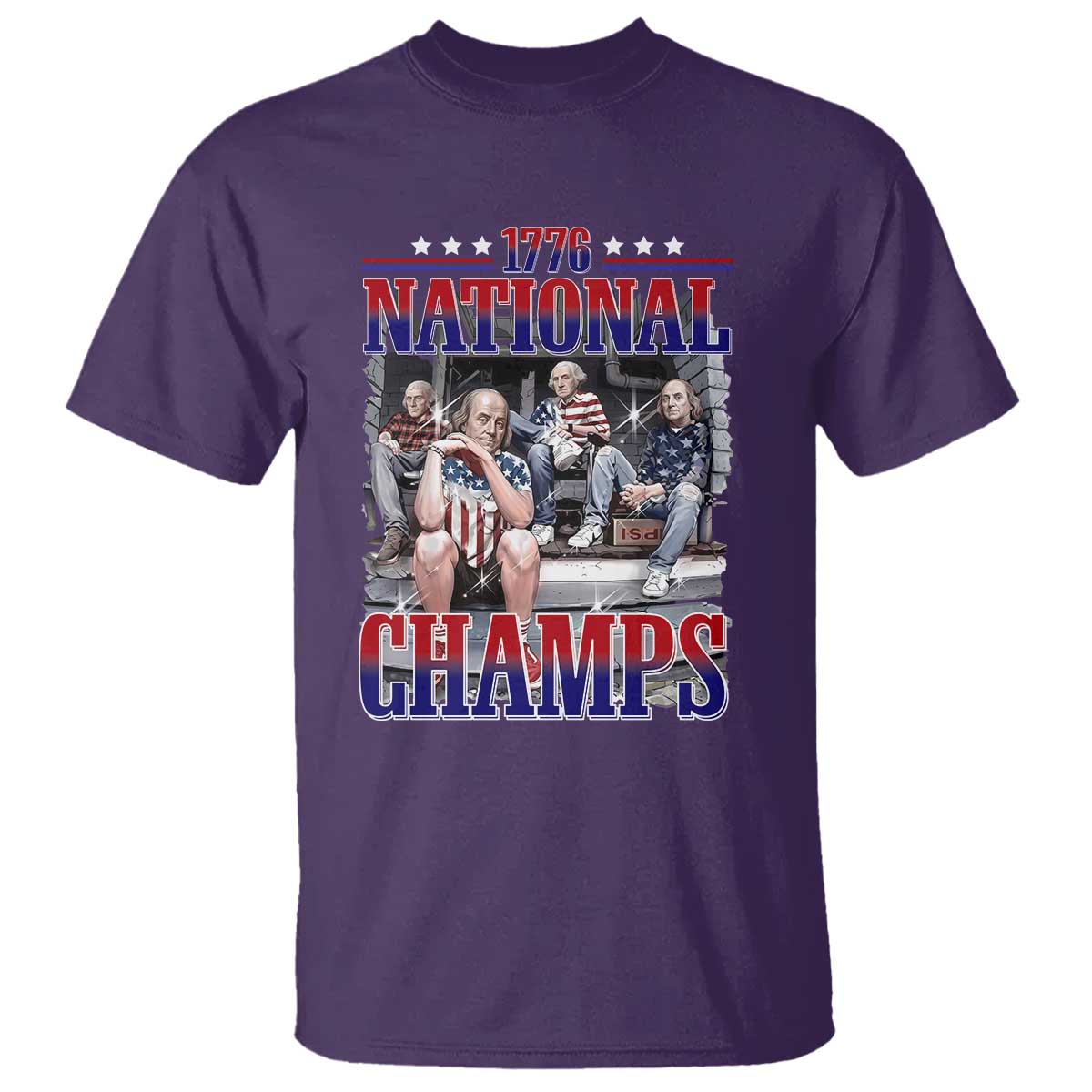 1776 National Champs T Shirt Funny Founding Father USA 250th Anniversary