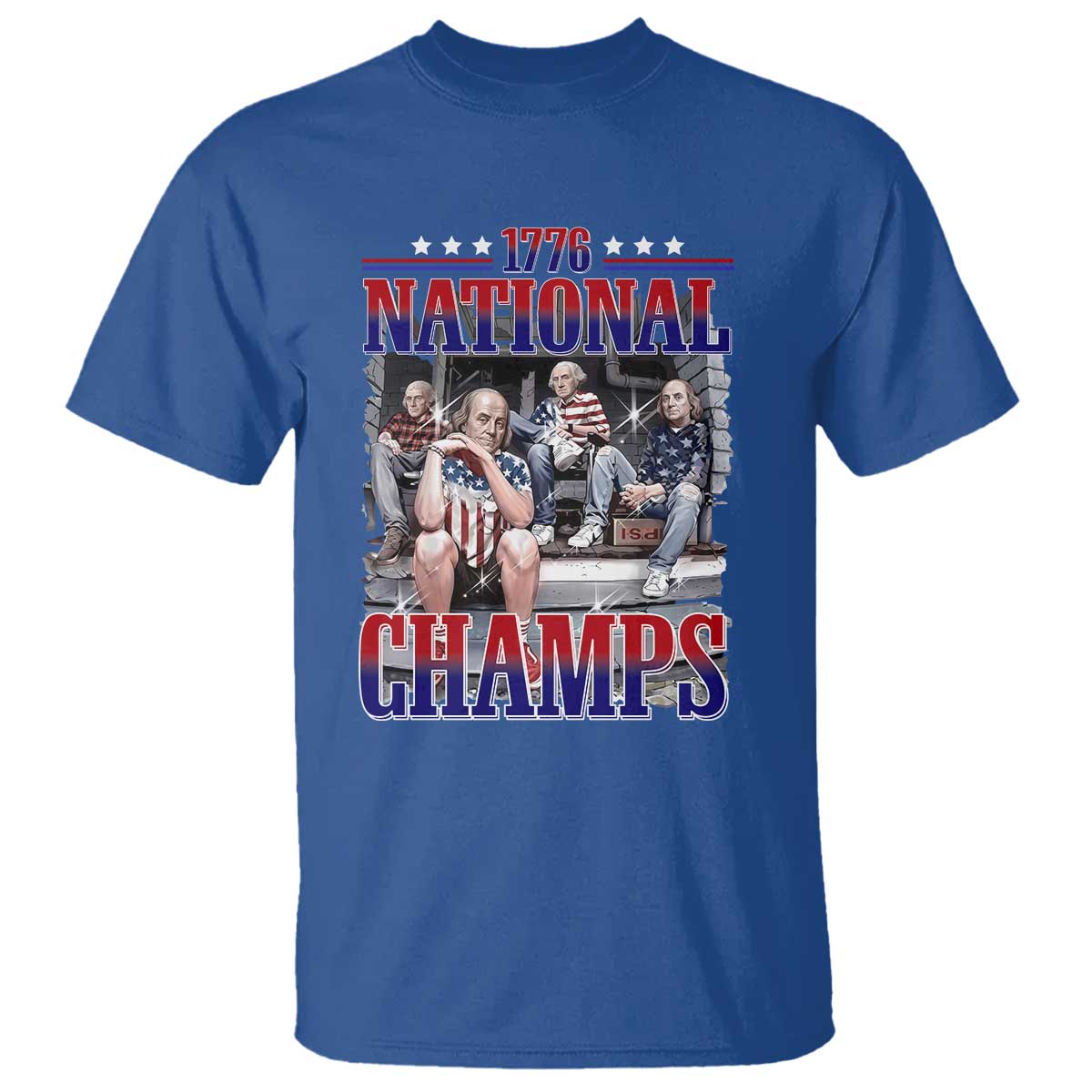 1776 National Champs T Shirt Funny Founding Father USA 250th Anniversary
