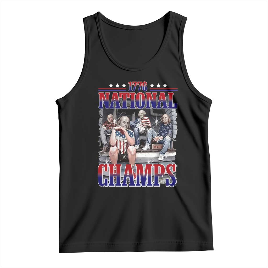 1776 National Champs Tank Top Funny Founding Father USA 250th Anniversary