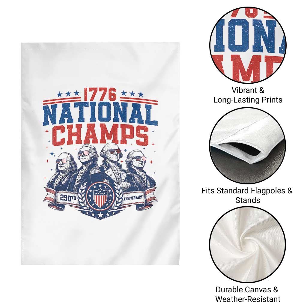 1776 National Champs Garden Flag Funny Founding Fathers Sunglasses Patriotic 4th of July