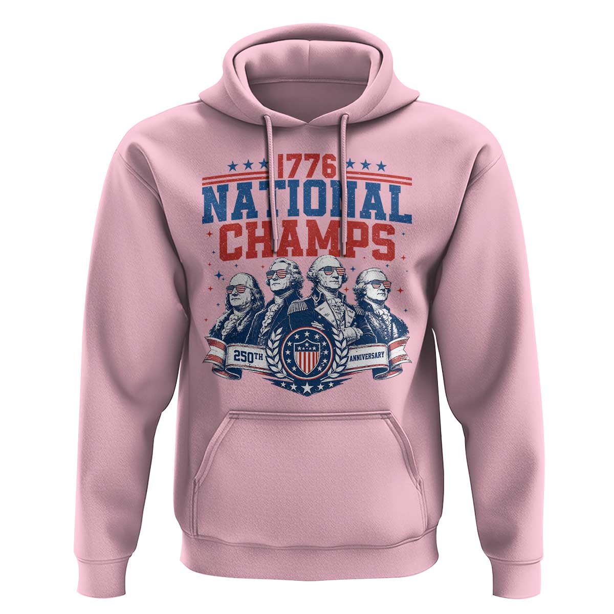 1776 National Champs Hoodie Funny Founding Fathers Sunglasses Patriotic 4th of July