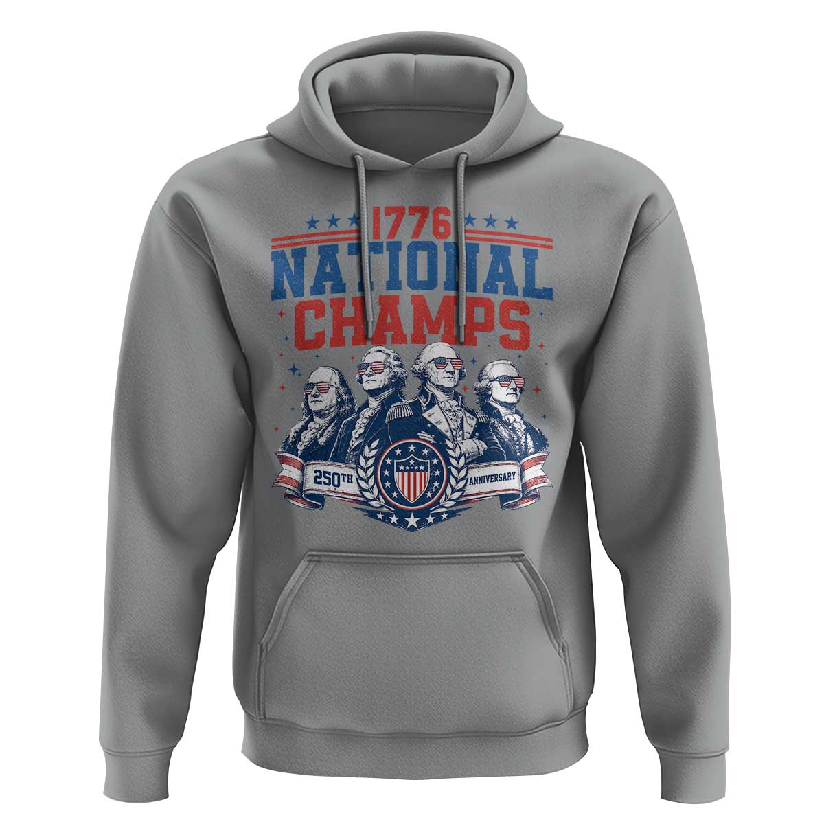 1776 National Champs Hoodie Funny Founding Fathers Sunglasses Patriotic 4th of July