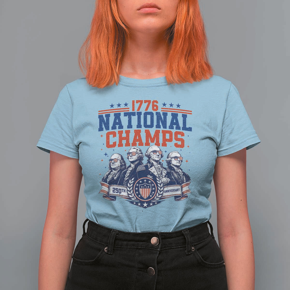 1776 National Champs T Shirt For Women Funny Founding Fathers Sunglasses Patriotic 4th of July