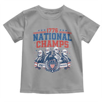 1776 National Champs Toddler T Shirt Funny Founding Fathers Sunglasses Patriotic 4th of July