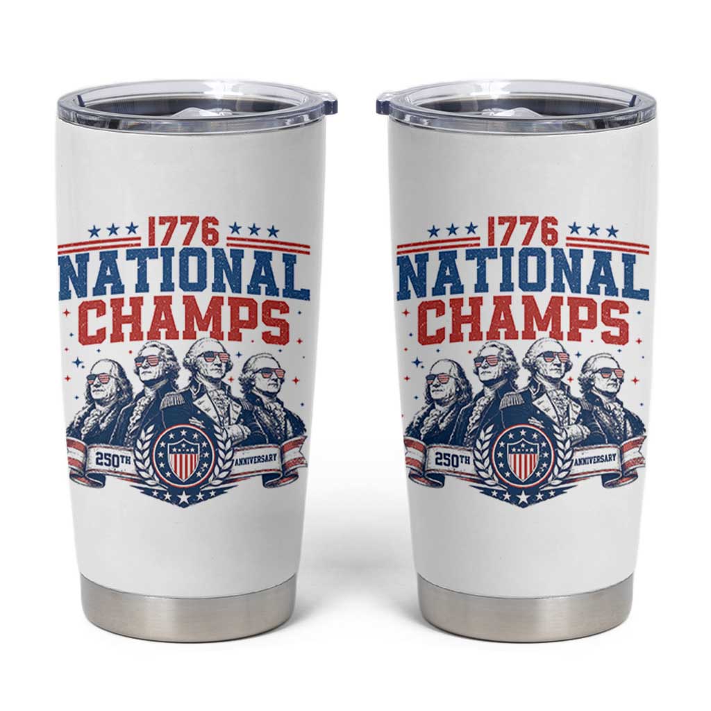 1776 National Champs Tumbler Cup Funny Founding Fathers Sunglasses Patriotic 4th of July