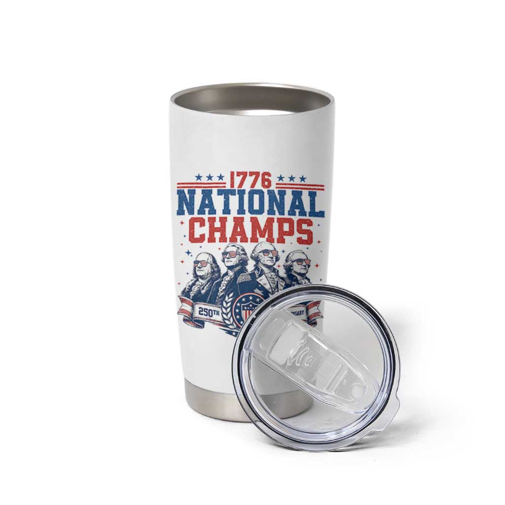 1776 National Champs Tumbler Cup Funny Founding Fathers Sunglasses Patriotic 4th of July