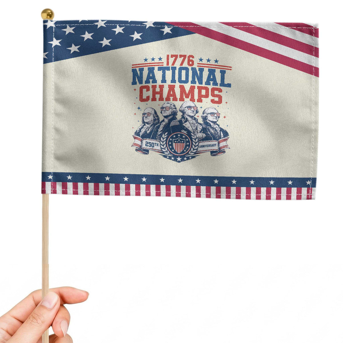 1776 National Champs Patriotic Handheld Flag Funny Founding Fathers Sunglasses Patriotic 4th of July