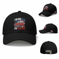 I'm Not Old I'm Classic Baseball Cap American Classic Collector Car US Flag