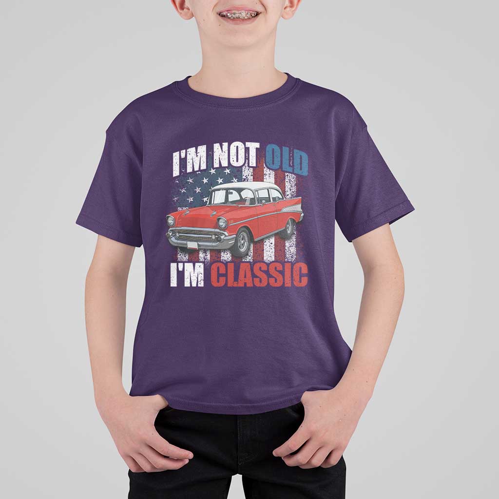 I'm Not Old I'm Classic T Shirt For Kid American Classic Collector Car US Flag