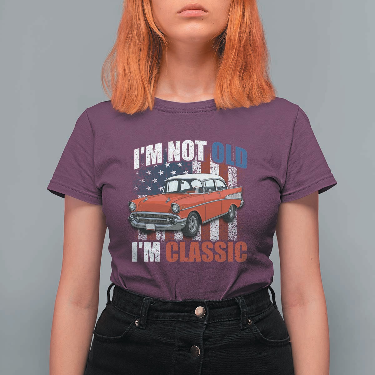 I'm Not Old I'm Classic T Shirt For Women American Classic Collector Car US Flag