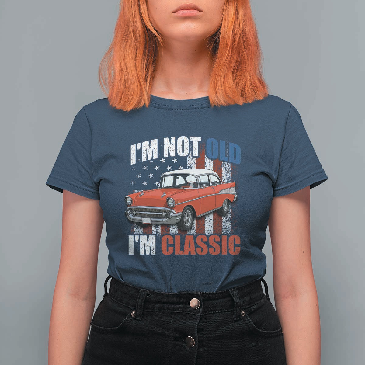 I'm Not Old I'm Classic T Shirt For Women American Classic Collector Car US Flag