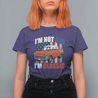 I'm Not Old I'm Classic T Shirt For Women American Classic Collector Car US Flag