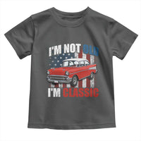 I'm Not Old I'm Classic Toddler T Shirt American Classic Collector Car US Flag