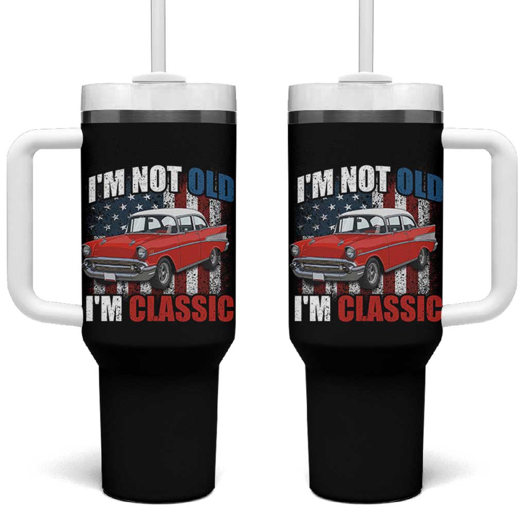 I'm Not Old I'm Classic Tumbler With Handle American Classic Collector Car US Flag