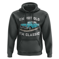 I'm Not Old I'm Classic Hoodie Vintage 1957 Turquoise Classic Car