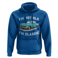 I'm Not Old I'm Classic Hoodie Vintage 1957 Turquoise Classic Car