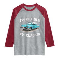 I'm Not Old I'm Classic Raglan Shirt Vintage 1957 Turquoise Classic Car