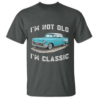I'm Not Old I'm Classic T Shirt Vintage 1957 Turquoise Classic Car