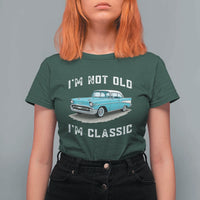 I'm Not Old I'm Classic T Shirt For Women Vintage 1957 Turquoise Classic Car