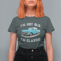 I'm Not Old I'm Classic T Shirt For Women Vintage 1957 Turquoise Classic Car