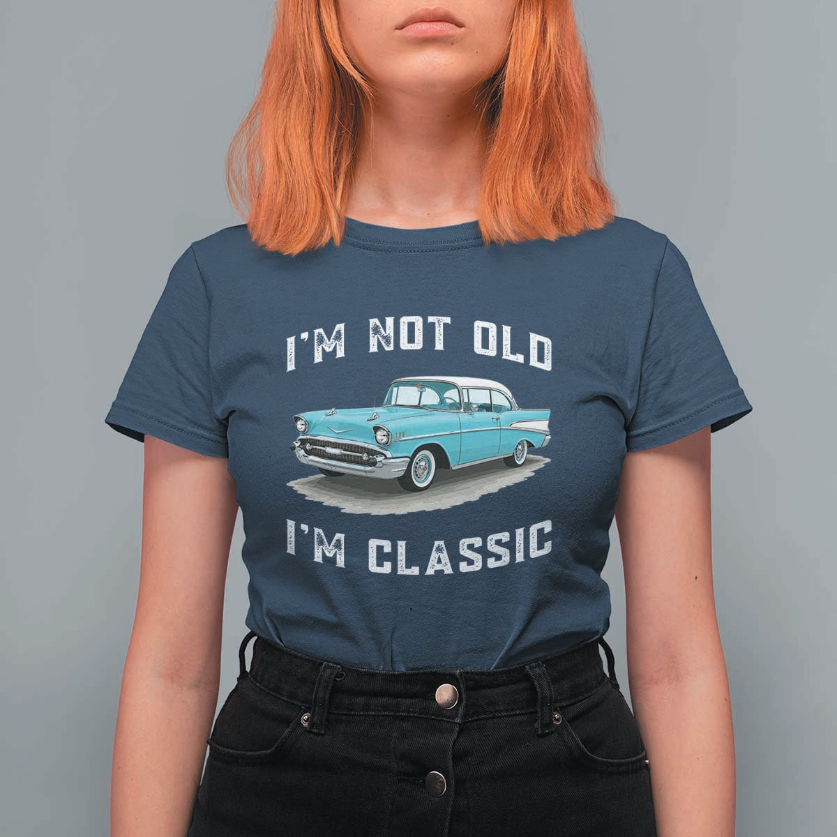 I'm Not Old I'm Classic T Shirt For Women Vintage 1957 Turquoise Classic Car