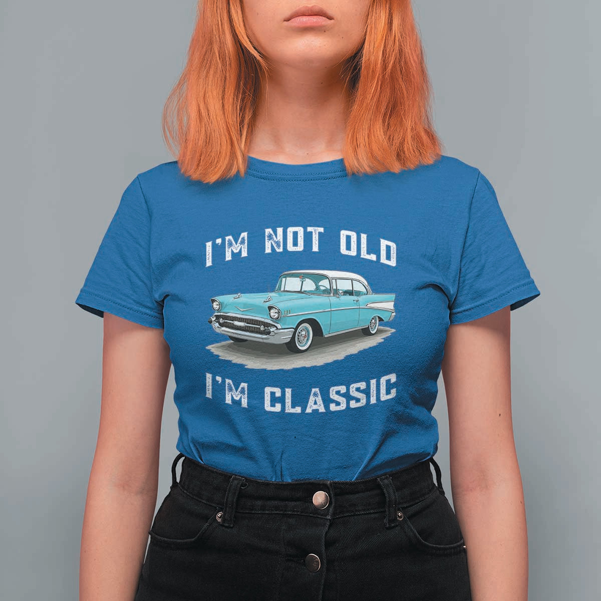 I'm Not Old I'm Classic T Shirt For Women Vintage 1957 Turquoise Classic Car