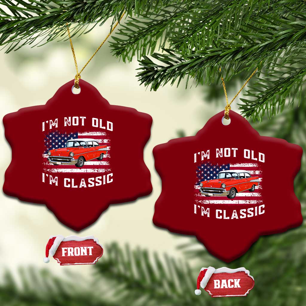 I'm Not Old I'm Classic Ceramic Ornament Vintage 1957 Hot Rod Silhouette Patriotic American Flag
