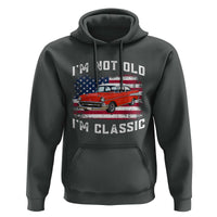 I'm Not Old I'm Classic Hoodie Vintage 1957 Hot Rod Silhouette Patriotic American Flag