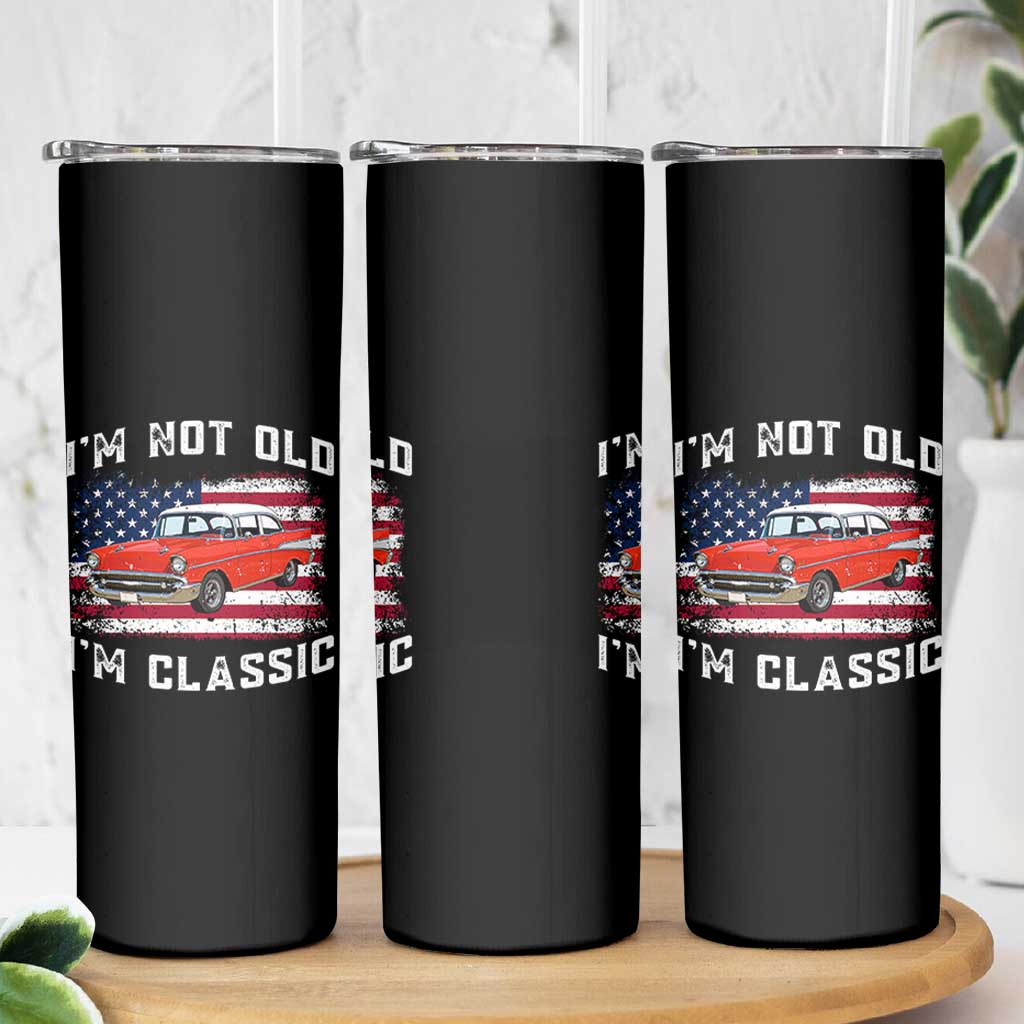 I'm Not Old I'm Classic Skinny Tumbler Vintage 1957 Hot Rod Silhouette Patriotic American Flag