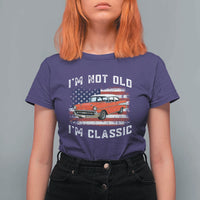 I'm Not Old I'm Classic T Shirt For Women Vintage 1957 Hot Rod Silhouette Patriotic American Flag