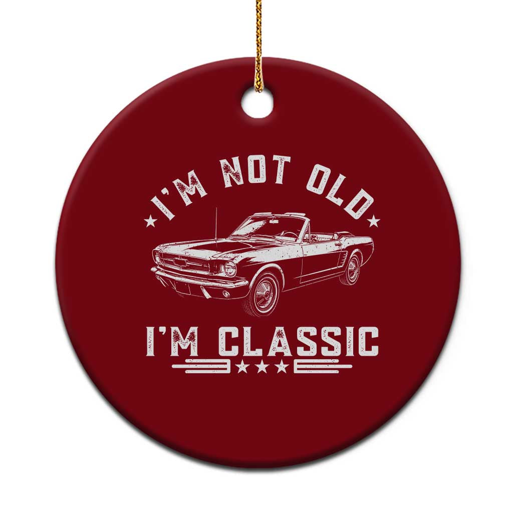I'm Not Old I'm Classic Ceramic Ornament Vintage 1963 Classic Sports Car