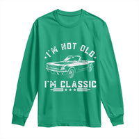 I'm Not Old I'm Classic Long Sleeve Shirt Vintage 1963 Classic Sports Car